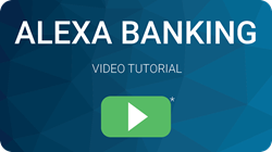 Alexa Banking Video Tutorial